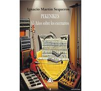 Pekenikes: 65 años sobre los escenarios