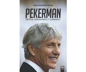 PEKERMAN: TÁCTICA, PENSAMIENTO Y LIDERAZGO