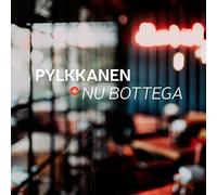 Pekka Pylkkanen - Pylkkanen : Nu Bottega.
