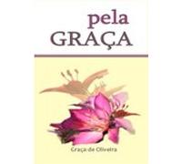 Pela Graça (ebook)