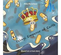 Pelagi emperor of Earth (Welcome to the microverse)
