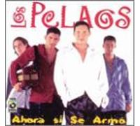 Pelaos - Ahora Si Me Armo