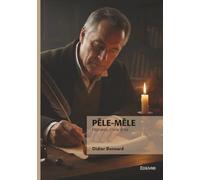 Pêle-Mêle: Histoires d'une âme