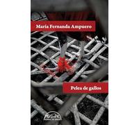 Pelea de gallos: 255 (Voces / Literatura)