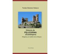 PELEGRINA y el castillo de los obispos