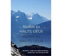 Pèlerin en hauts lieux [Francia] [DVD]