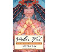 Pele's Wish: Secrets of the Hawaiian Masters and Eternal Life