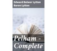 Pelham - Complete (ebook)