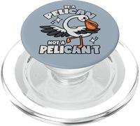 Pelican Pun Dicho Motivacional PopSockets PopGrip para MagSafe