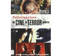 Películas clave del cine de terror moderno: Los directores,los actores,los argumentosy las anécdotasmás interesantes.