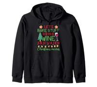 Películas de Navidad de Bake Stuff Drink Wine Sudadera con Capucha