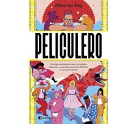 Peliculero: Un viaje sentimental por las series, películas y estrellas que han definido a una generación (CULTURA)