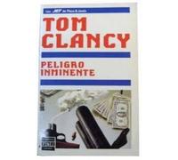 Peligro Imminente : Clear and Present Danger (Spanish)