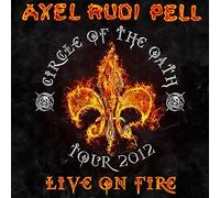 Live on Fire: Circle of the Oath Tour 2012 [Digipak]