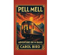 Pell Mell: Adventure on the Rails
