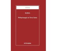 Pellegrinaggio in Terra Santa (Minima)