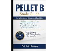 PELLET B Study Guide for California Law Enforcement Candidates: A CLOZE-Focused Review with Police-Style Reading Practice, Targeted Skill Repair, and ... Test | 6,000 practices questions and answers.