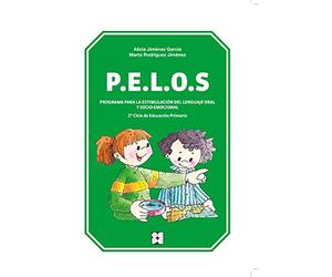 PELOS. Programa para la estimulación del lenguaje oral y socio-emocional. 3º y 4º de Educación Primaria: 7 (Educación Infantil y Primaria)