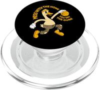 Pelota de Baloncesto Mess with The Honk You Get The Dunk Funny Goose PopSockets PopGrip para MagSafe