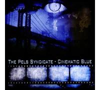 Pels Syndicate,the - Cinematic Blue