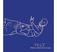 Pelt - Pearls From The River [VINYL] [Vinilo]