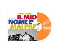 Liga - Il Mio Nome È Mai Più (25th) (180 Gr. Vinile Arancione Trasparente Limited Edt.) [Vinilo]