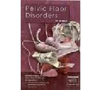 pelvic floor disorders (dvd)