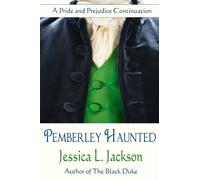 Pemberley Haunted: A Pride and Prejudice Continuation
