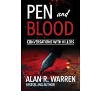 Pen and Blood: Conversations with Serial Killers