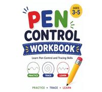 Pen Control Workbook for Kids Ages 3-5: Learn Pen Control and Tracing Skills | Preschool Practice Workbook for Toddlers and Kindergarteners | Lines, Curves, Zigzags, Loops, and Fine Motor Activities