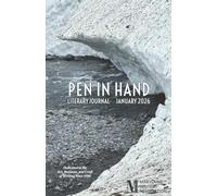 Pen In Hand: January 2026: Literary Journal of the Maryland Writers' Association