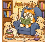 Pen Pals: A Cozy & Calming Colouring Book: Provides Stress Relief and Relaxation | For All Ages | 8.5x8.5 Format | 16 Unique Illustrations