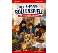Pen-&-Paper-Rollenspiele - Ein Ratgeber für Einsteiger