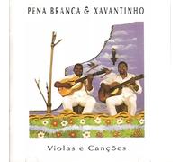 Pena Branca & Xavantinho - Violas E Cancoes