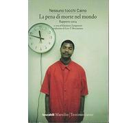 Pena Di Morte Nel Mondo. Rapporto 2 [Italia]