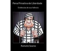 Pena Privativa De Liberdade (ebook)