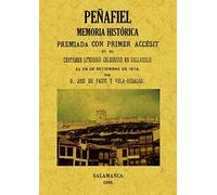 Peñafiel: memoria histórica (HISTORIA)