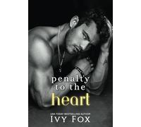 Penalty to the Heart: A Hockey Romance (Puckered Hearts)