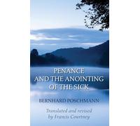 Penance and the Anointing of the Sick
