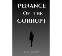 Penance of the Corrupt
