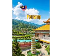 Penang Travel Journal: A Minimalist Lined Notebook Inspired by Malaysia’s Cultural Coast