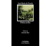 Peñas arriba: 259 (Letras Hispánicas)
