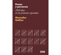 Penas y personas: 2810 días en las prisiones españolas (Sociedad)