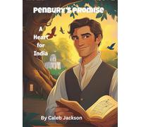 Penbury's Promise: A Heart for India