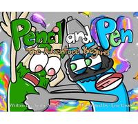 Pencil and Pen: The Adventure Begins