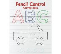Pencil Control Activity Book: Capital Letters: Alphabet Pencil Control Workbook with Worksheets for Adults and Kids Ages 3-5 | Perfect Trainer for tracing and practice for toddlers and kindergarden