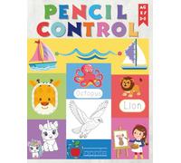 Pencil Control Activity Book for Kids Ages 3 To 5: Fun Tracing Exercises to Develop Fine Motor Skills