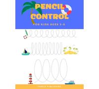 Pencil Control For Kids Ages 3-5: Patterns, lines, shapes to practice handwriting for kindergarten anda mazes