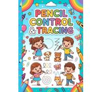 Pencil Control & Tracing: Fun Tracing Activities for Preschoolers Ages 3-6 | Lines, Curves, Loops, Shapes & Pencil Skills