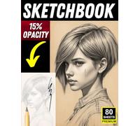 Pencil Portrait Tracing Sketchbook: 80 Light-Opacity Pages for Realistic Face Drawing Practice
